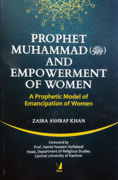 Prophet Muhammad SAW And Empowerment Of Women